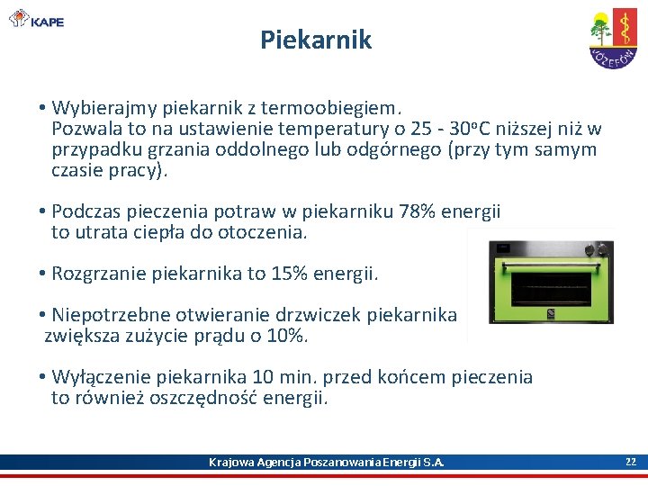 Piekarnik • Wybierajmy piekarnik z termoobiegiem. Pozwala to na ustawienie temperatury o 25 - Piekarnik • Wybierajmy piekarnik z termoobiegiem. Pozwala to na ustawienie temperatury o 25 -