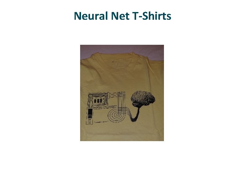 Neural Net T-Shirts 