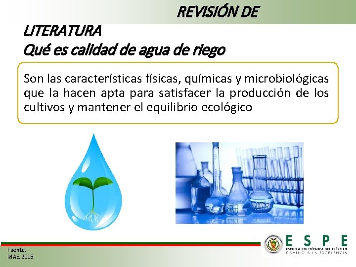 REVISIÓN DE LITERATURA Qué es calidad de agua de riego Son las características físicas,