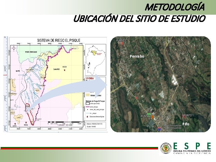 METODOLOGÍA UBICACIÓN DEL SITIO DE ESTUDIO Puembo Pifo 