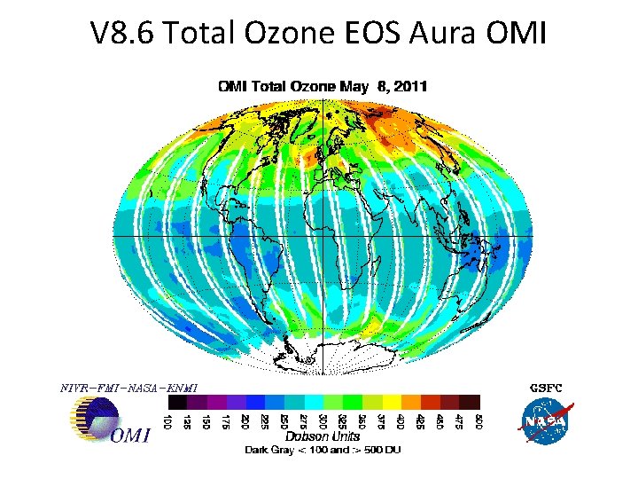 V 8. 6 Total Ozone EOS Aura OMI 