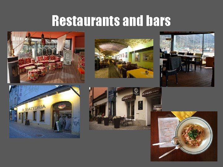 Restaurants and bars 