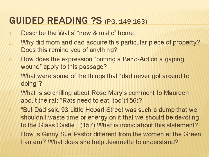 GUIDED READING ? S (PG. 149 -163) 1. 2. 3. 4. 5. 6. 7.