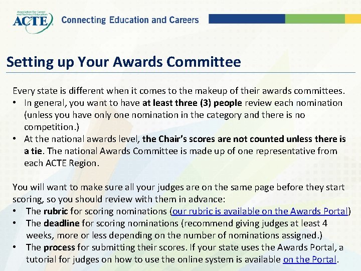 Setting up Your Awards Committee Every state is different when it comes to the
