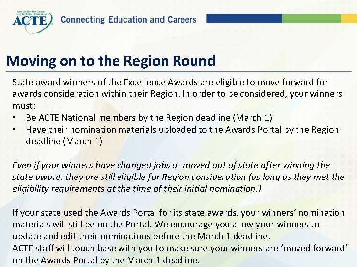 Moving on to the Region Round State award winners of the Excellence Awards are