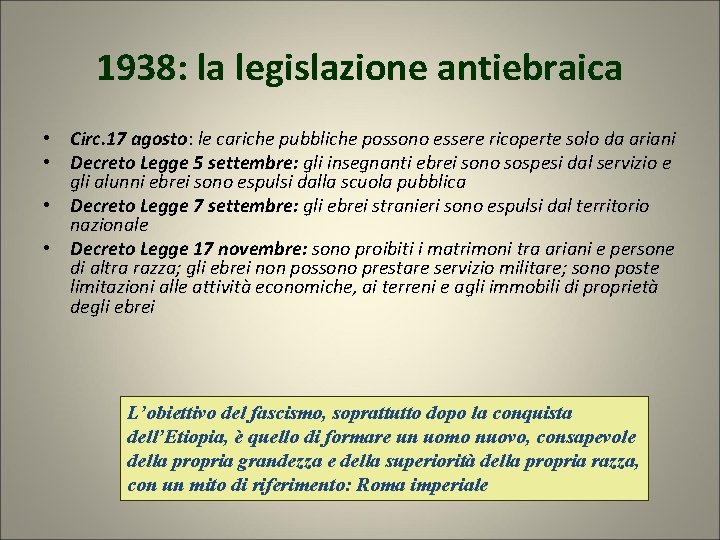 1938: la legislazione antiebraica • Circ. 17 agosto: le cariche pubbliche possono essere ricoperte 1938: la legislazione antiebraica • Circ. 17 agosto: le cariche pubbliche possono essere ricoperte