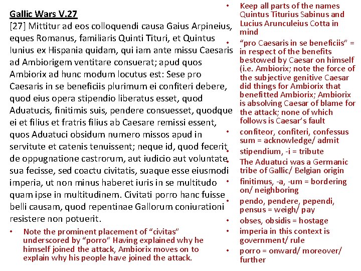 Keep all parts of the names Gallic Wars V. 27 Quintus Titurius Sabinus and