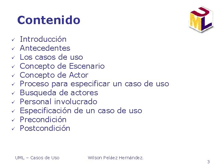 Contenido ü ü ü Introducción Antecedentes Los casos de uso Concepto de Escenario Concepto Contenido ü ü ü Introducción Antecedentes Los casos de uso Concepto de Escenario Concepto