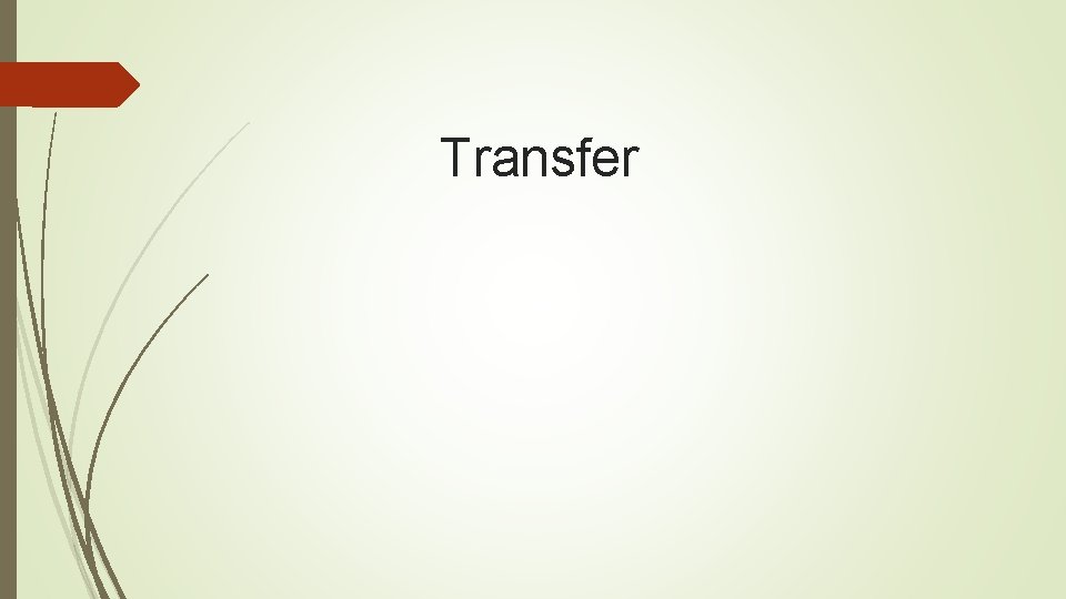 Transfer 