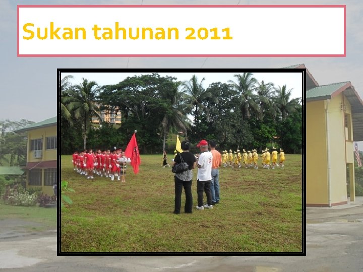 Sukan tahunan 2011 