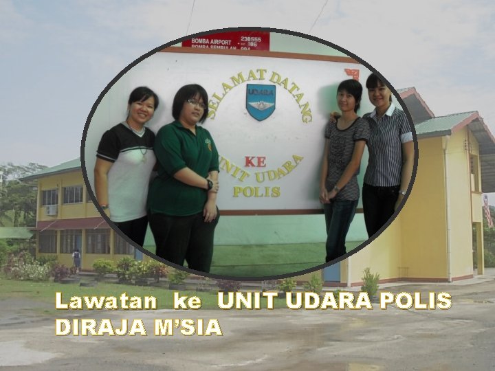 Lawatan ke UNIT UDARA POLIS DIRAJA M’SIA　 