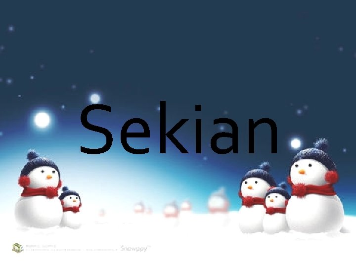 Sekian 