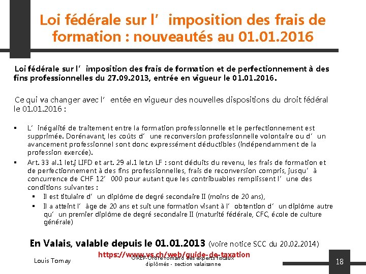 Loi fédérale sur l’imposition des frais de formation : nouveautés au 01. 2016 Loi