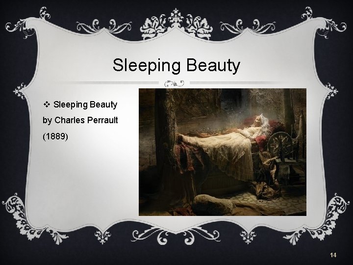 Sleeping Beauty v Sleeping Beauty by Charles Perrault (1889) 14 