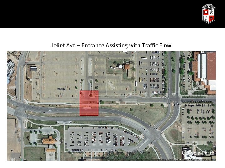 Joliet Ave – Entrance Assisting with Traffic Flow 