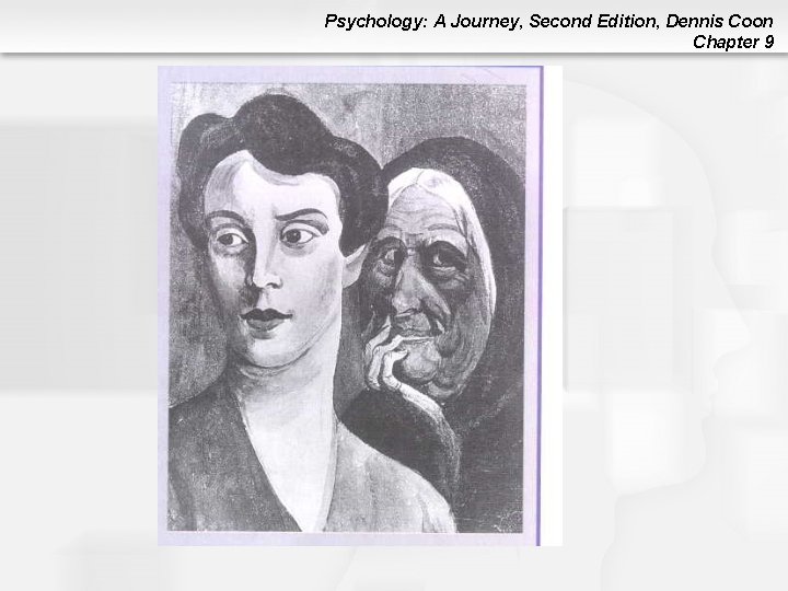 Psychology: A Journey, Second Edition, Dennis Coon Chapter 9 Psychology: A Journey, Second Edition, Dennis Coon Chapter 9