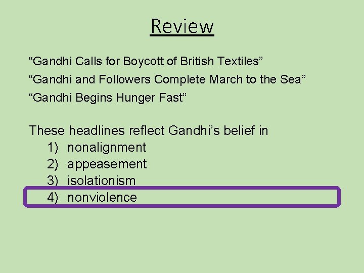 Review “Gandhi Calls for Boycott of British Textiles” “Gandhi and Followers Complete March to