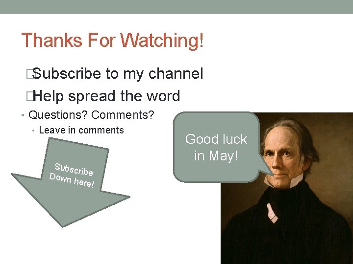 Thanks For Watching! �Subscribe to my channel �Help spread the word • Questions? Comments?