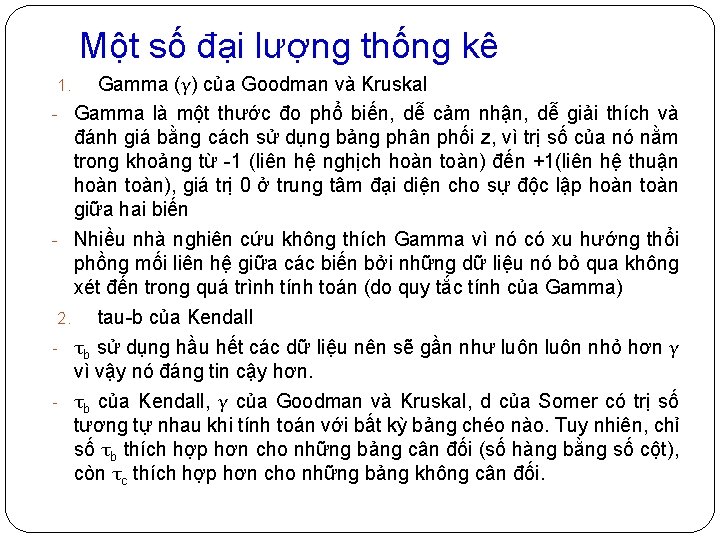 Một số đại lượng thống kê Gamma (γ) của Goodman và Kruskal - Gamma