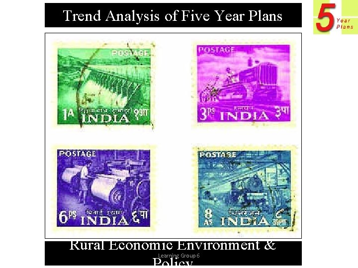 Trend Analysis of Five Year Plans Rural Economic