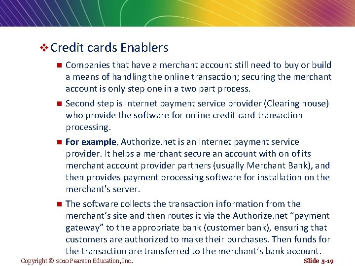 v Credit cards Enablers Companies that have a merchant account still need to buy