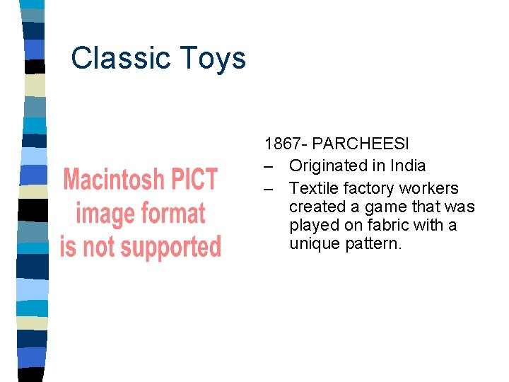 Classic Toys 1867 - PARCHEESI – Originated in India – Textile factory workers created