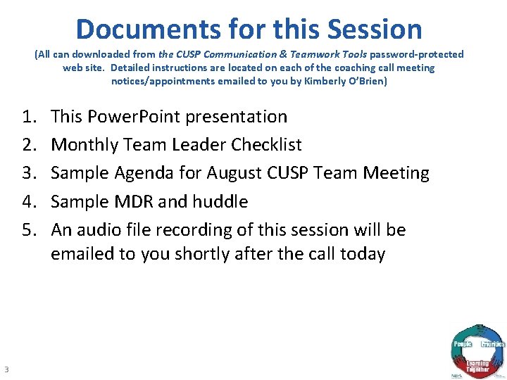 Documents for this Session (All can downloaded from the CUSP Communication & Teamwork Tools