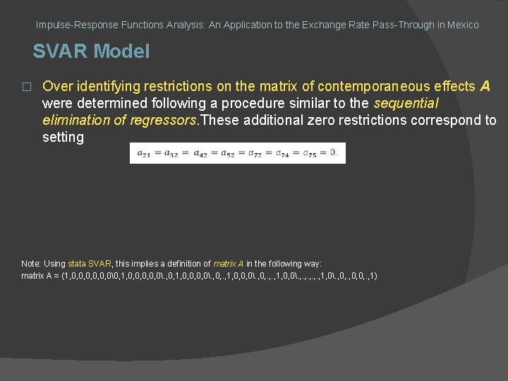 Impulse-Response Functions Analysis: An Application to the Exchange Rate Pass-Through in Mexico SVAR Model