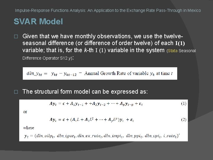 Impulse-Response Functions Analysis: An Application to the Exchange Rate Pass-Through in Mexico SVAR Model