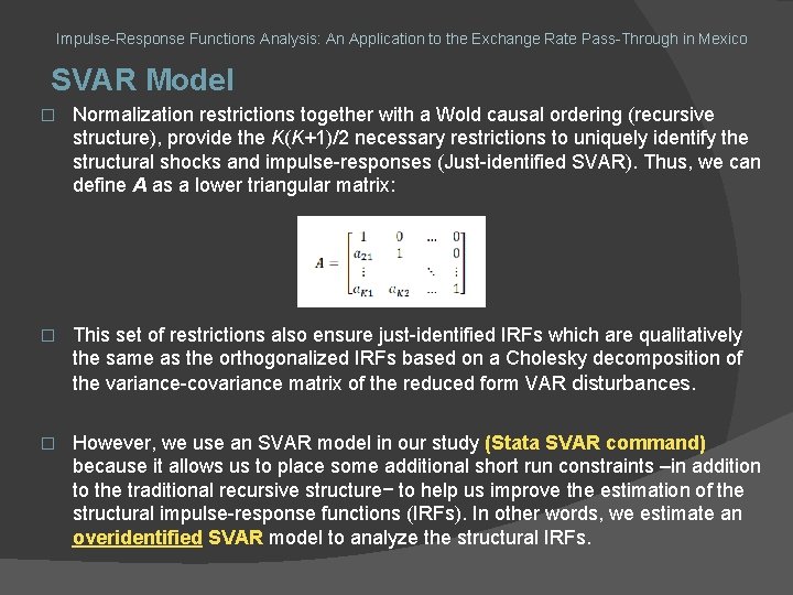 Impulse-Response Functions Analysis: An Application to the Exchange Rate Pass-Through in Mexico SVAR Model