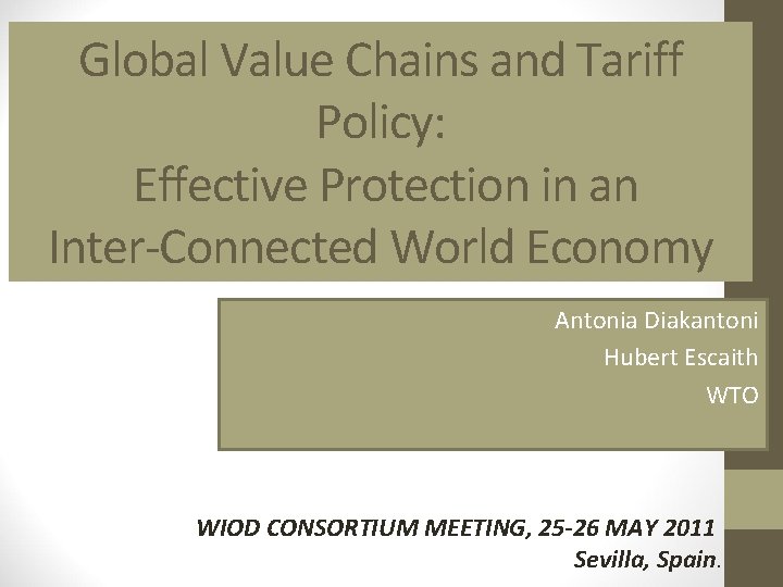 Global Value Chains and Tariff Policy Effective Protection