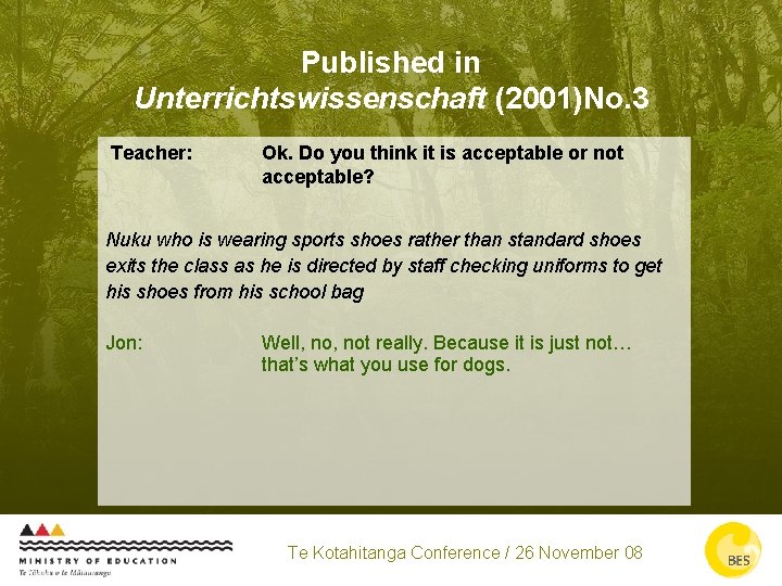 Published in Unterrichtswissenschaft (2001)No. 3 Teacher: Ok. Do you think it is acceptable or