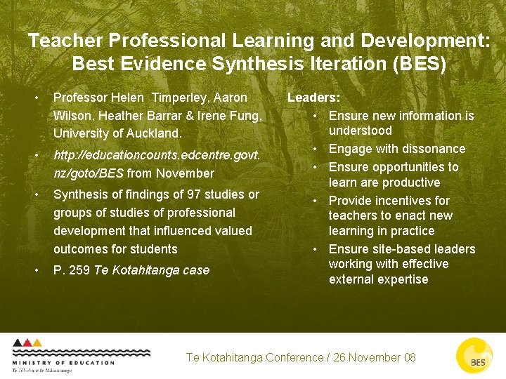 Teacher Professional Learning and Development: Best Evidence Synthesis Iteration (BES) • Professor Helen Timperley,