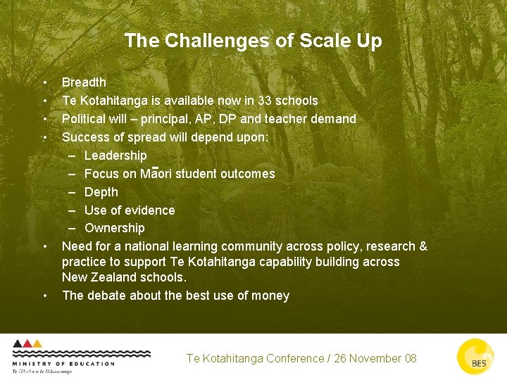 The Challenges of Scale Up • • • Breadth Te Kotahitanga is available now