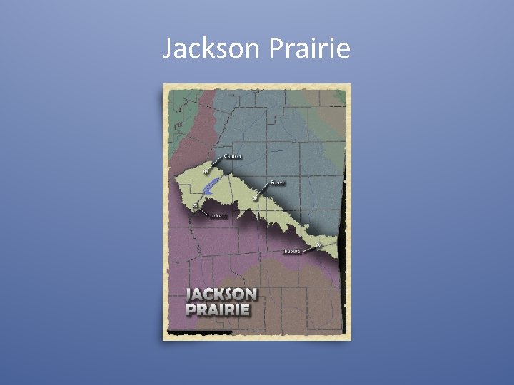 Jackson Prairie 