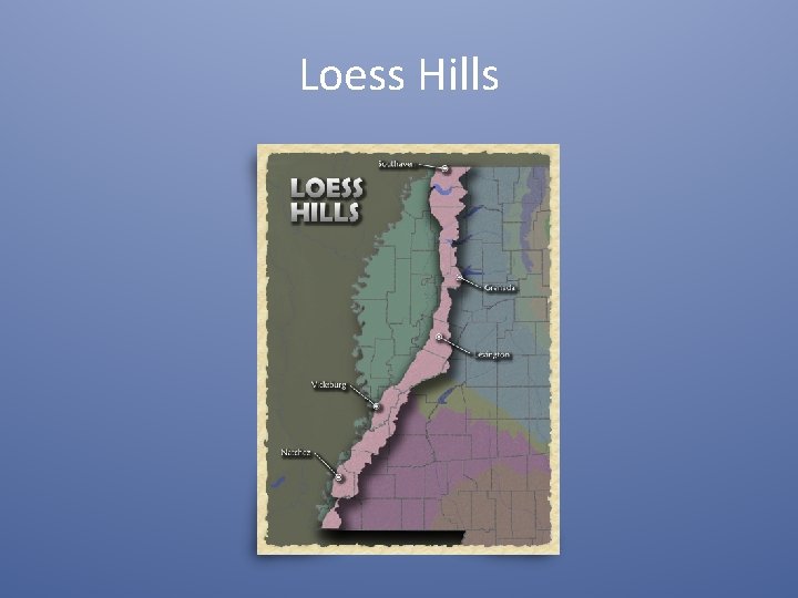 Loess Hills 