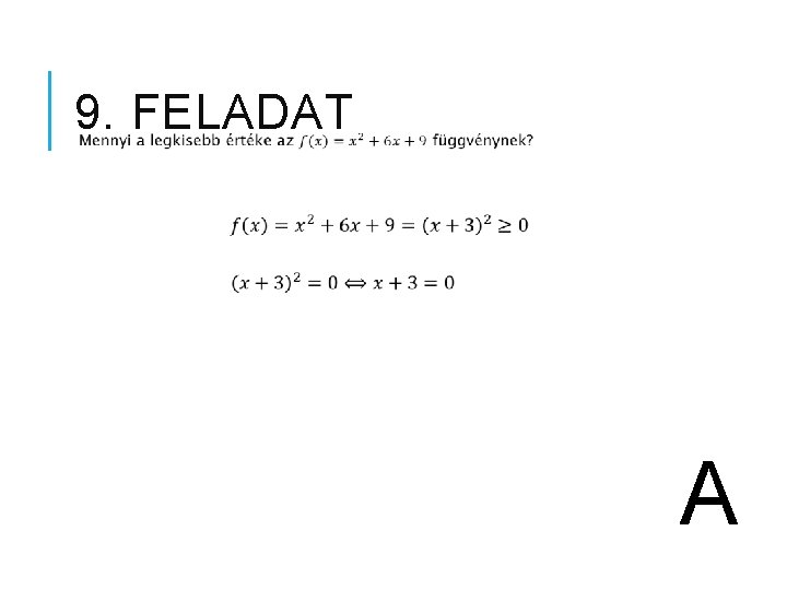 9. FELADAT A 