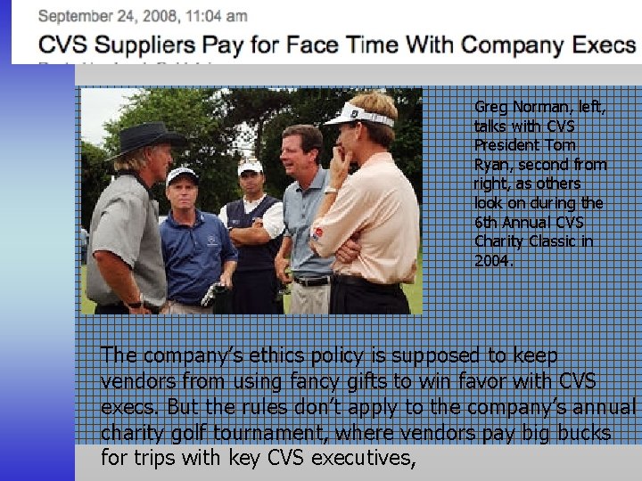 Greg Norman, left, talks with CVS President Tom Ryan, second from right, as others