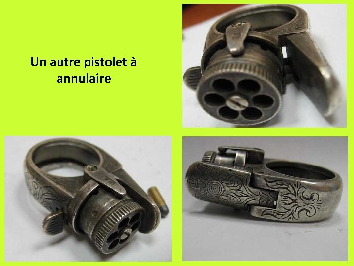 Un autre pistolet à annulaire 