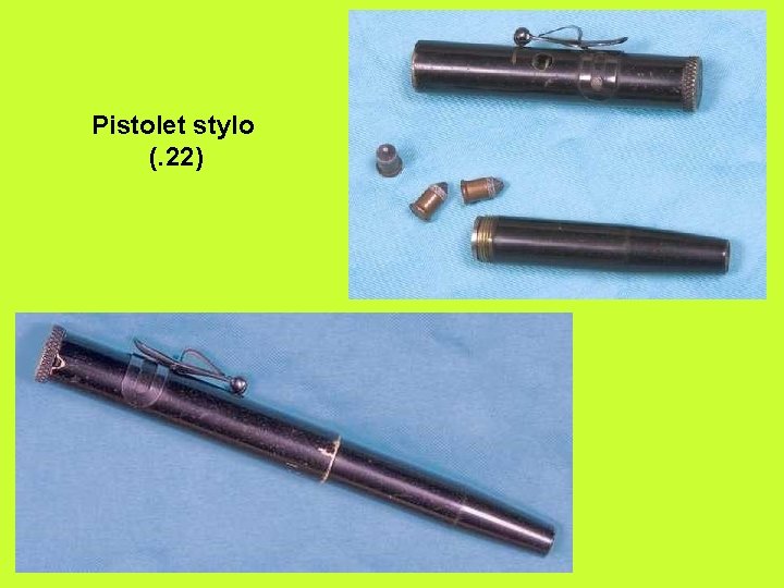 Pistolet stylo (. 22) 