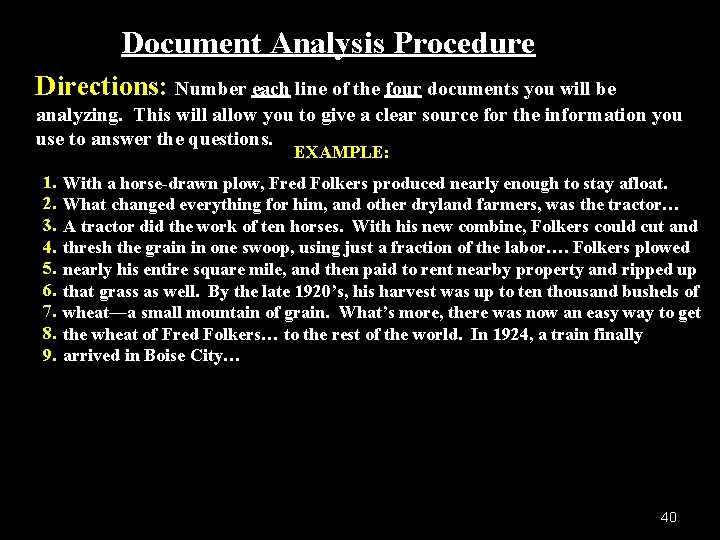 Document Analysis Procedure Directions: Number each line of the four documents you will be Document Analysis Procedure Directions: Number each line of the four documents you will be