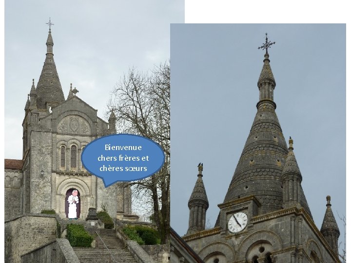Bienvenue chers frères et chères sœurs Bienvenue chers frères et chères sœurs