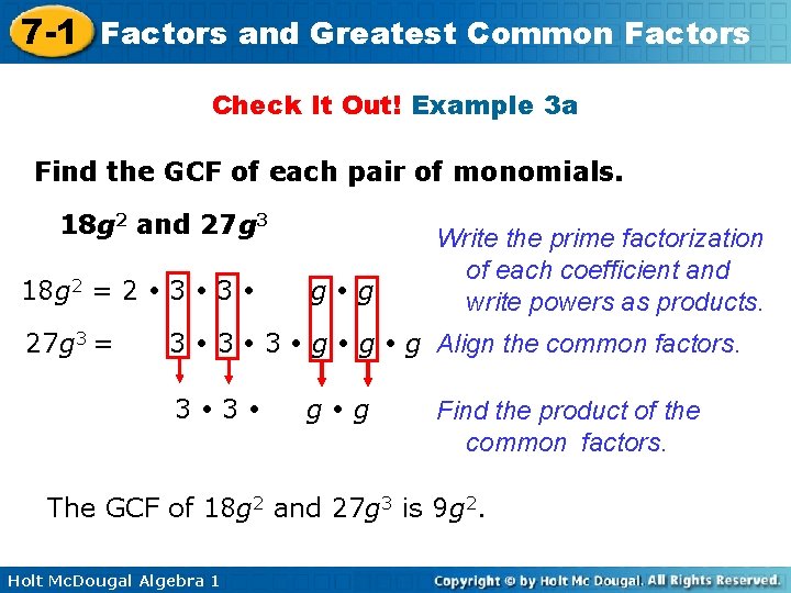 7 -1 Factors and Greatest Common Factors Check It Out! Example 3 a Find