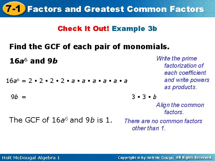 7 -1 Factors and Greatest Common Factors Check It Out! Example 3 b Find