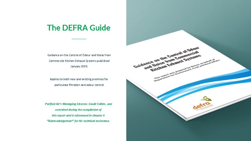 The DEFRA Guide Guidance on the Control of Odour and Noise from Commercial Kitchen The DEFRA Guide Guidance on the Control of Odour and Noise from Commercial Kitchen