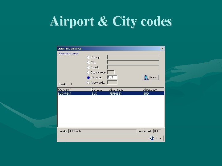 Airport & City codes Airport & City codes