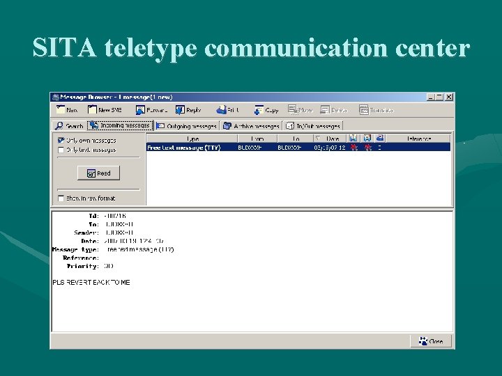 SITA teletype communication center SITA teletype communication center