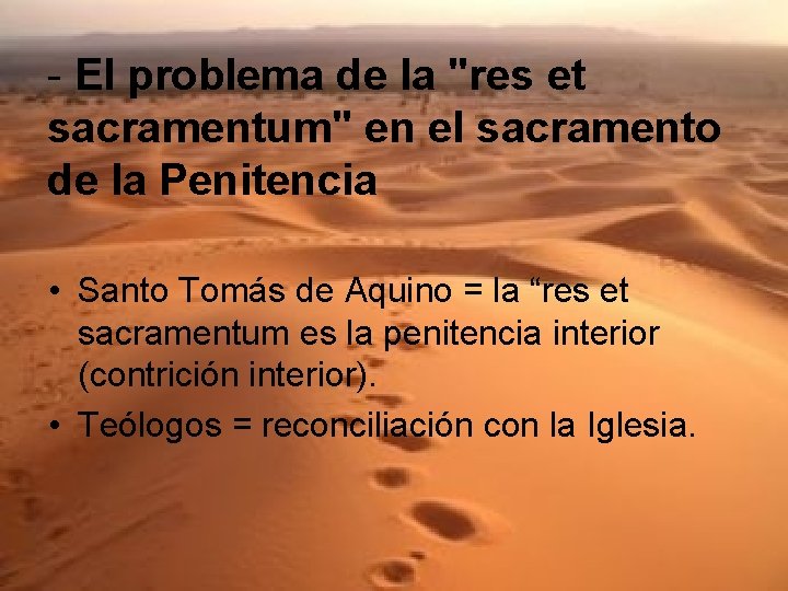 - El problema de la "res et sacramentum" en el sacramento de la Penitencia