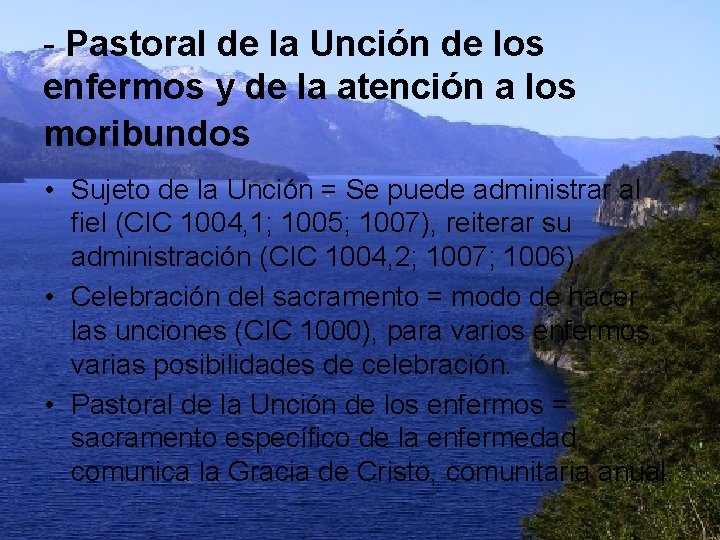 - Pastoral de la Unción de los enfermos y de la atención a los