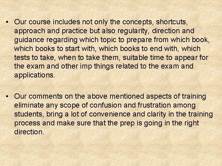 • Our course includes not only the concepts, shortcuts, approach and practice but • Our course includes not only the concepts, shortcuts, approach and practice but